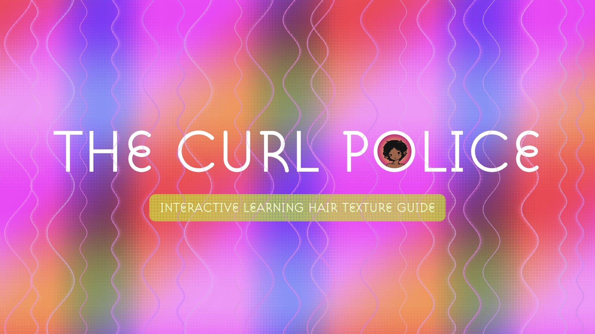 THE CURL POLICE